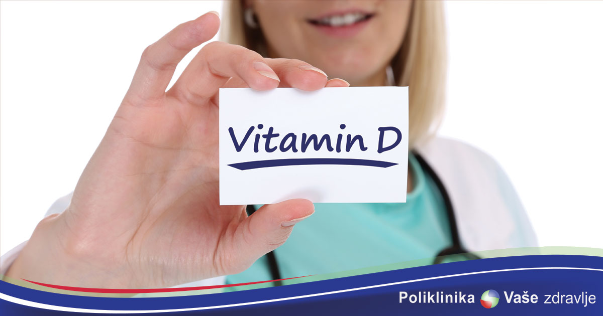 Vitamin D – znate li koliko je važan?